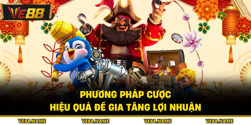 Nổ Hũ 99 - Chi Tiết Bí Quyết Săn Thưởng Jackpot 2026 2 Phương pháp cược hiệu quả để gia tăng lợi nhuận