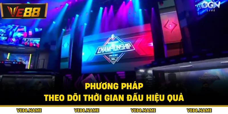 Lịch Thi Đấu Liên Quân Toàn Cầu Và Quốc Nội Năm 2026 3 Phương pháp theo dõi thời gian đấu hiệu quả